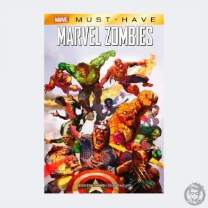 Comic Marvel Must Have Marvel Zombies, Edit. Panini España