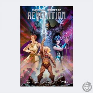 Cómic Masters of the Universe Revelation, Editorial Ivrea Argentina